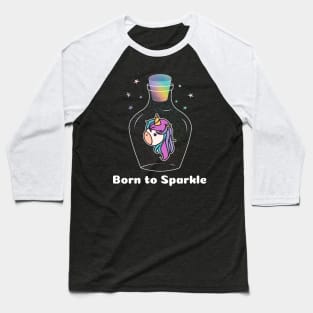 Born to Sparkle Baseball T-Shirt